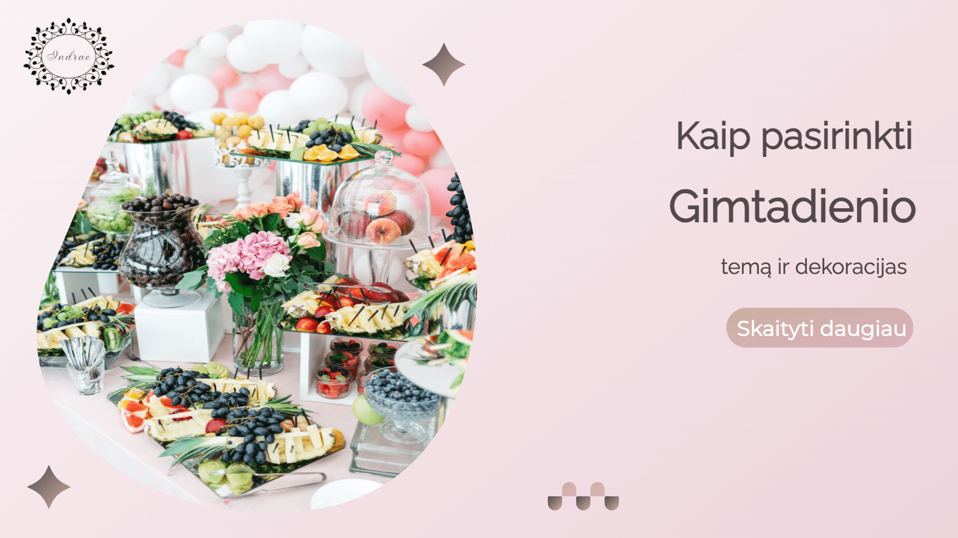 Read more about the article Kaip pasirinkti jubiliejaus temą ir dekoracijas kurioms realizuoti idėją