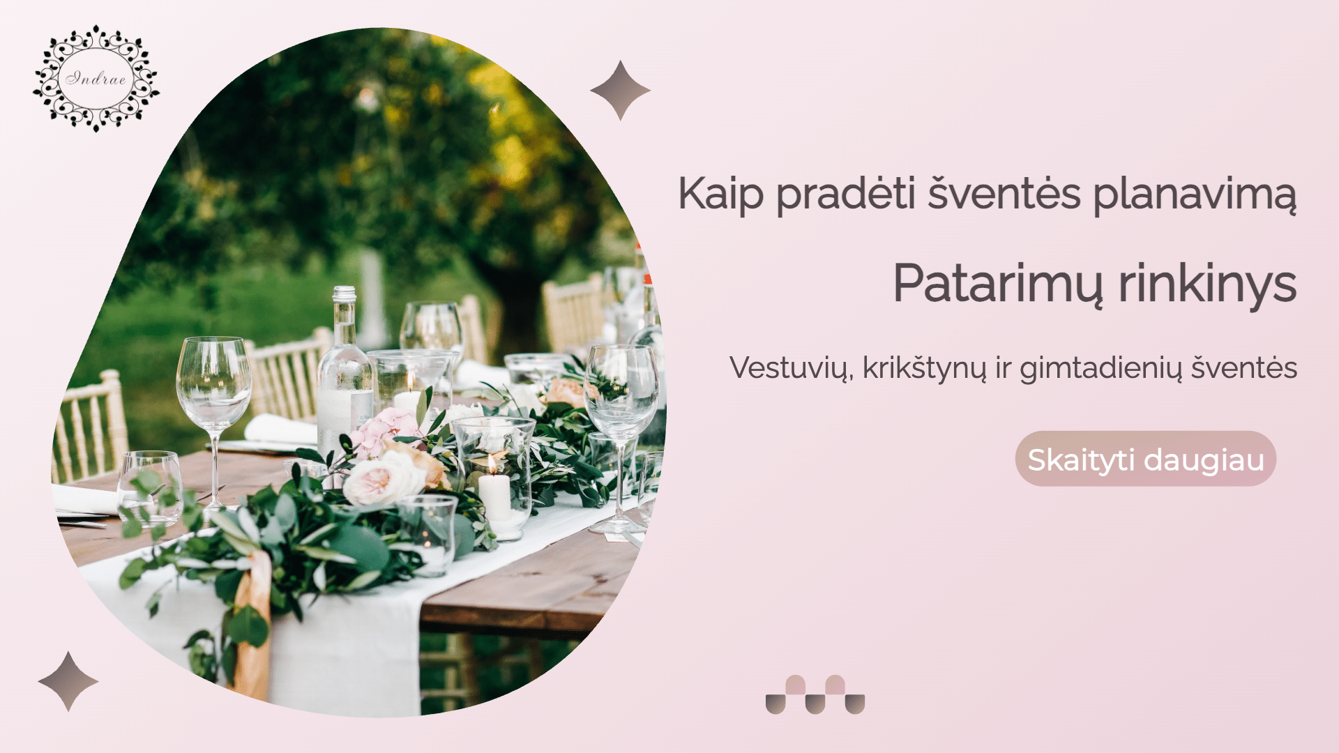 Read more about the article Kaip pradėti vestuvių, krikštynų, jubiliejų ir gimtadienių planavimą: patarimų rinkinys