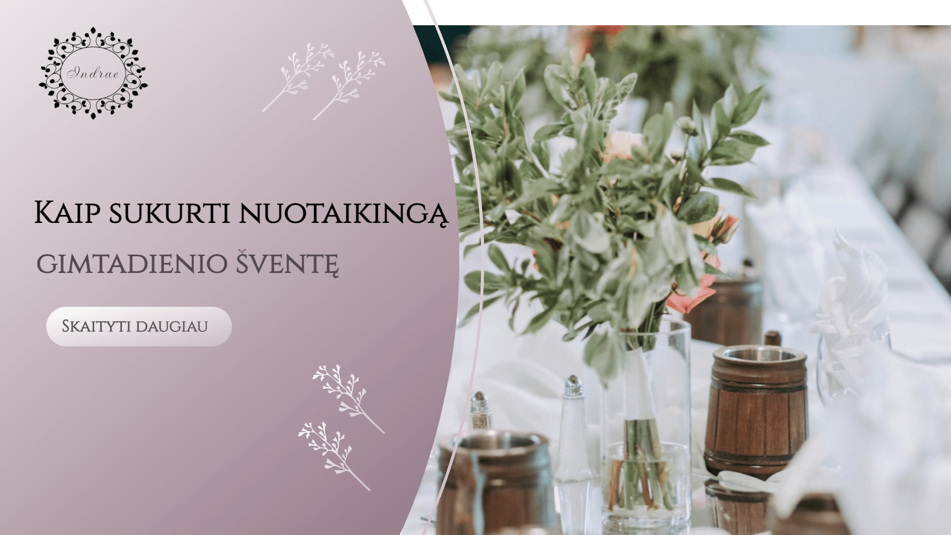 Read more about the article Gimtadienio dekoravimas: Kaip sukurti nuotaikingą ir linksma šventę